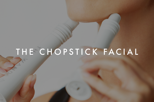The Chopstick Facial